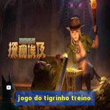 jogo do tigrinho treino